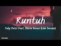 Runtuh - Feby Putri Feat. Fiersa Besari (Live Session) | Lirik Lagu