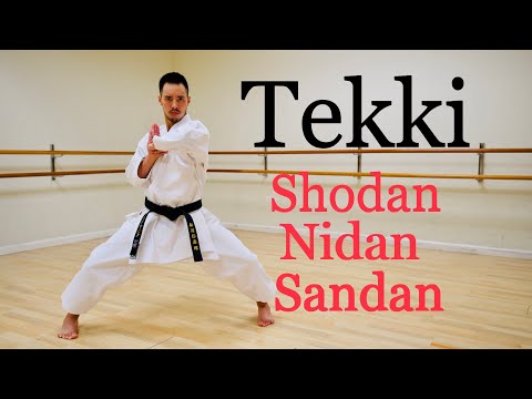 Tekki Shodan ,Tekki Nidan, & Tekki Sandan (FULL TUTORIAL)