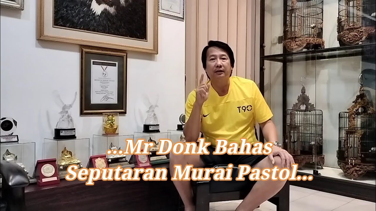 Mr Donk bahas seputaran murai Pastol...