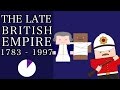 Ten Minute History - The Late British Empire (Short Documentary)