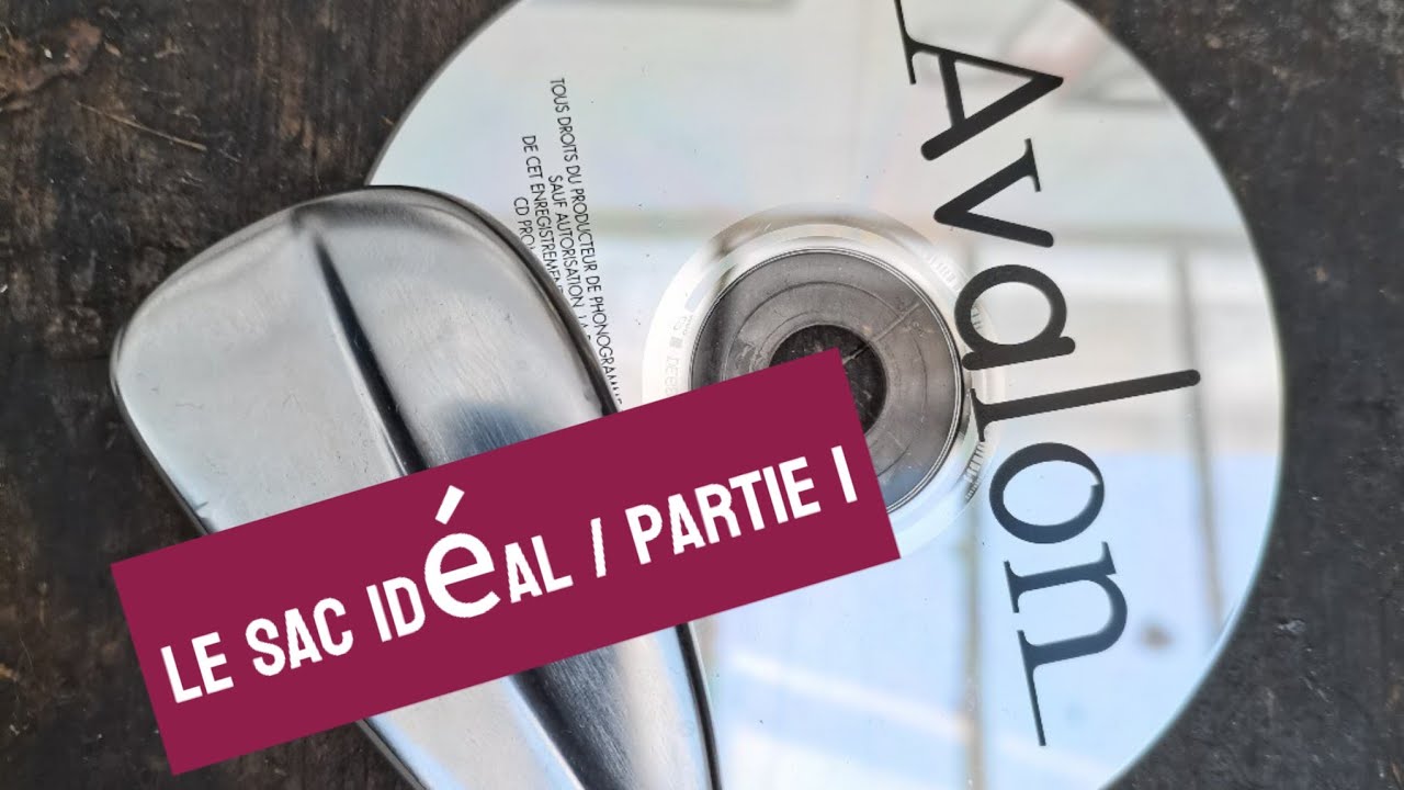 10 ANS DE FITTING / LE SAC IDEAL / PARTIE 1