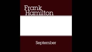 Frank Hamilton - Holiday - Week 40 #OneSongAWeek