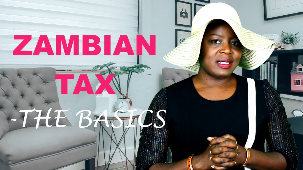 Zambian Tax [AN OVERVIEW ] YouTube