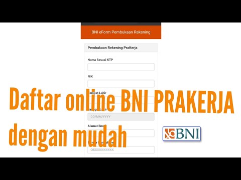 Cara mudah membuat rekening bni prakerja secara online