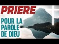 Prire pour la parole de dieu  prire du matin pour bien commencer la journe