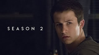 13 REASONS WHY SEASON 2 | What We Know So Far...