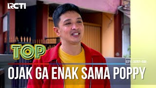 Ojak Ga Enak Banget Ngerepotin Poppy - TUKANG OJEK PENGKOLAN