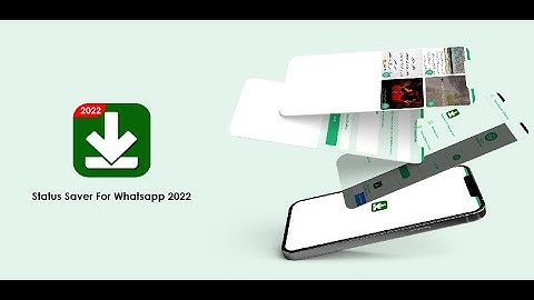 Status Saver For Whatsapp 2022 - Best Whatsapp Status Saver App