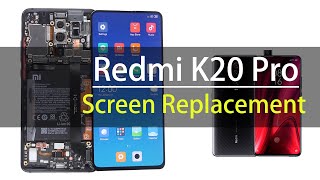 Redmi K20 Pro Screen Replacement