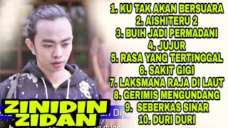 ZINIDIN ZIDAN FULL ALBUM TERBARU 2022