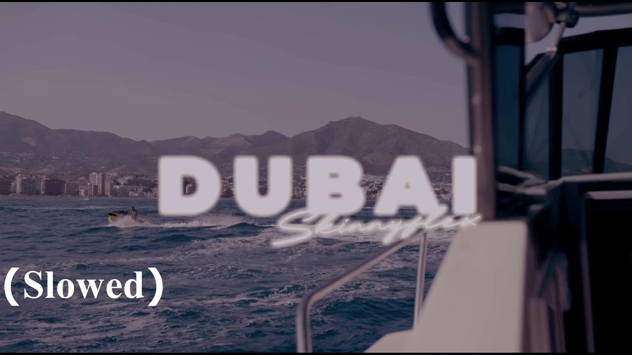 Tonton Skinny Flex - DUBAI (Slowed) di YouTube Tonton Skinny Flex - DUBAI (Slowed) di YouTube
