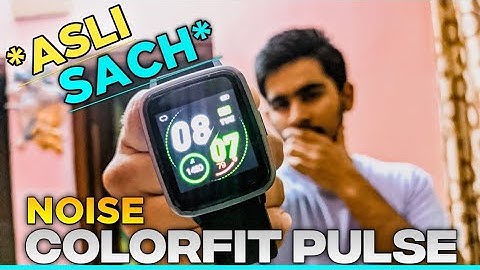 This is the *Real Truth* About Noise Colorfit Pulse Smartwatch ⚡| My 15 days experience|TechActic