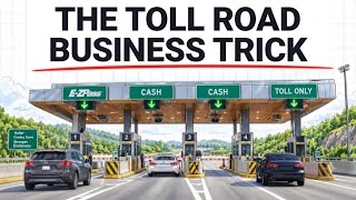 The Economics of Owning a Toll Road Business 