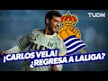 ¿REGRESA A ESPAÑA? 🇪🇸⚽️ Carlos Vela puede tener una nueva aventura en la REAL SOCIEDAD | TUDN