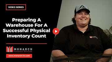 Preparing A Warehouse For A Successful Physical Inventory Count