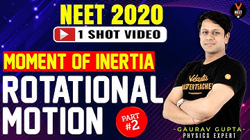 Moment of Inertia P2 | Rotational Motion Physics Class 11 | NEET 2020 Preparation | NEET Physics