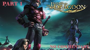 The Journey Begins The Legend Of Dragoon PS5 Part 1 (No Commentary)