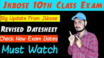 Jkbose Big Update 10th Class Regular Revised Datesheet | Check New Exam Dates | Must Watch & Share