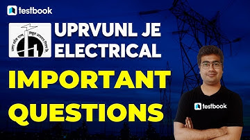 UPRVUNL JE Electrical | Important Questions | Practice Questions for UPRVUNL JE Electrical Exam