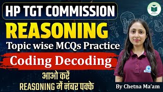 HP TGT Commission 2025 | Reasoning | Coding Decoding | Class -4 | Civilstap  | By Chetna Ma'am