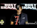 Busy signal  saviour divine swazzi riddim