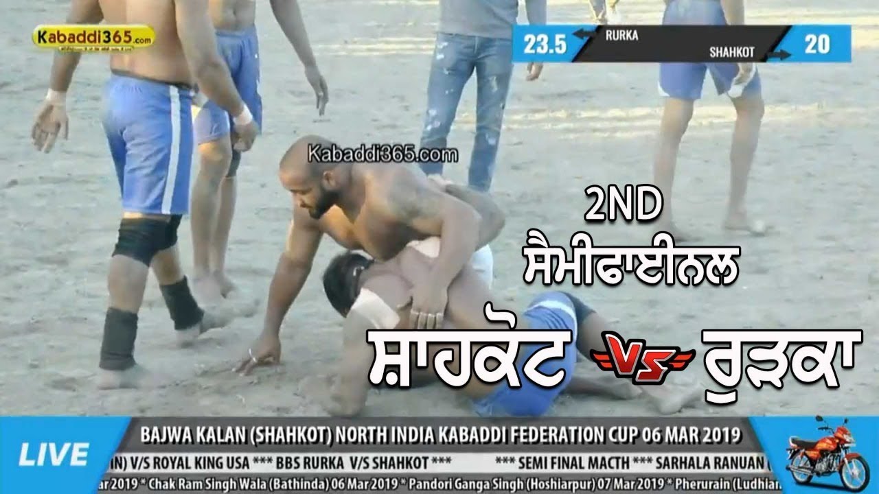 Semi Final Match | Rurka VS Shahkot | Bajwa Kalan (Shahkot) Kabaddi Cup 06 Mar 2019