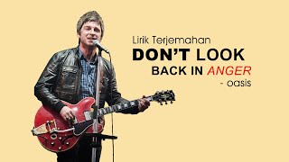 Oasis - Don't Look Back in Anger (Lyrics) | Lirik Terjemahan