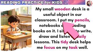 My Desk || Let's Read || Reading Practice for Kids