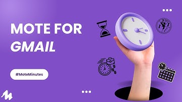 Mote for Gmail - Voice Notes Into Email! #moteminutes​