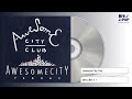 Awesome City Club / 涙の上海ナイト (2015)