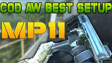 MP11!!!  Insane Class Setup - Call of Duty®: Advanced Warfare