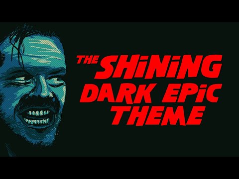 The Shining - Main Theme (Dies Irae) | Dark Epic Version