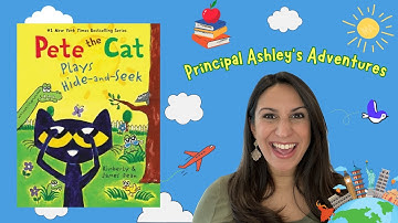 🐈‍⬛KIDS READ ALOUD & SING ALONG: Pete the Cat Plays Hide-and-Seek by Kimberly & James Dean