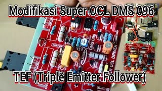 Merakit Driver SUPER OCL DMS 096 TEF || Modifikasi Driver OCL 504/506.