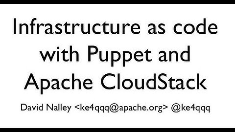 Puppet and Apache CloudStack - Puppet Camp Raleigh