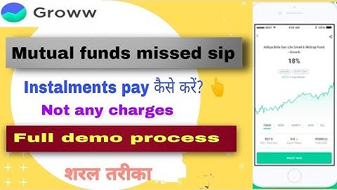 how to pay missed sip in groww app | groww app में missed sip pay कैसे करे?