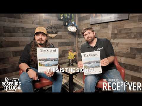 The Roseburg Receiver and The Roseburg Plug Plan Monthly Print Publication, “The Signal”