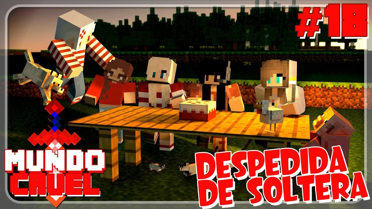 Mi Despedida De Soltera 18 Minecraft Mundo Cruel - i traded for him roblox amino