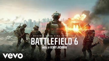 Henry Jackman - Break the Siege (From "Battlefield 6"/ Visualizer Video)