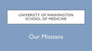 UW School of Medicine Information Session: Missions Guide