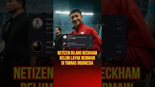 Netizen bilang beckham putra belum layak bermain di Timnas Indonesia #beritabola