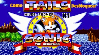 Tutorial Sonic 1 Como Desbloquear A Tails Juantycrow