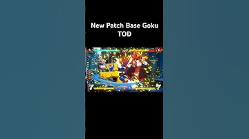 New Patch Base Goku TOD #dbfz