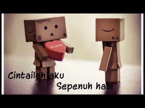 Ari Lasso__-__cintailah Aku Sepenuh HaTi.wmv