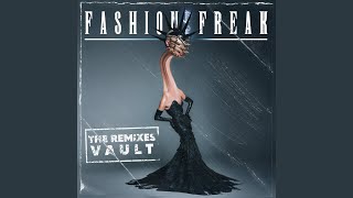 Fashion Freak (Kiddy Smile Remix)