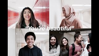 “You’re beautiful” high school social experiment | People react to being called beautiful :)
