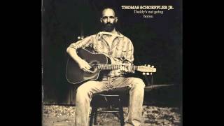 Thomas Schoeffler Jr - No more my lord