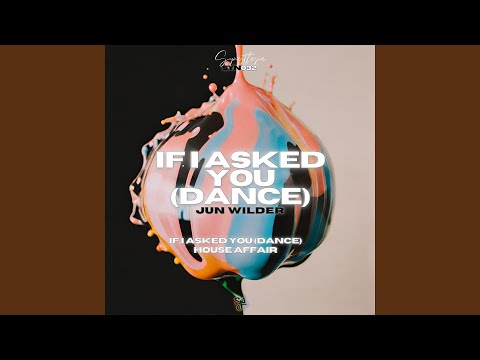 If I Asked You (Dance) (Radio Edit)