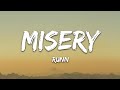 RUNN - Misery (Lyrics)