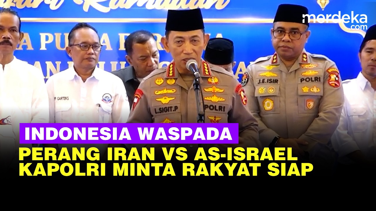 Kapolri Soroti Dampak Perang Iran VS Israel-Amerika ke RI: Kita Harus Siap & Waspada!